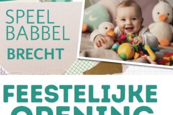 Feestelijke opening Speelbabbel en nieuw aanbod Speelbabbels Brecht en Sint Job